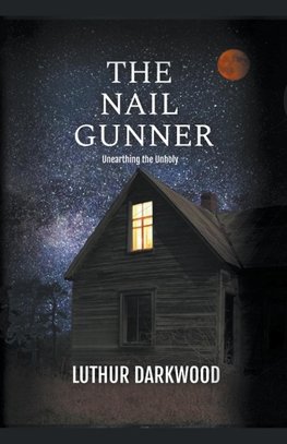 The Nail Gunner