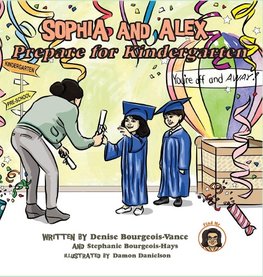 Sophia and Alex Prepare for Kindergarten