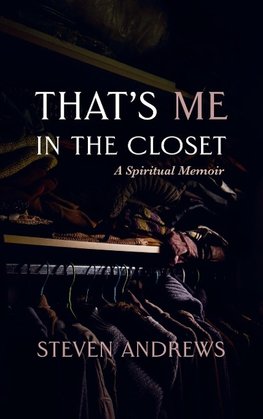 That's Me in the Closet