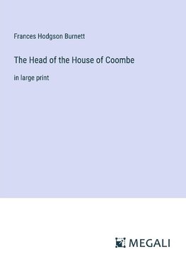 The Head of the House of Coombe