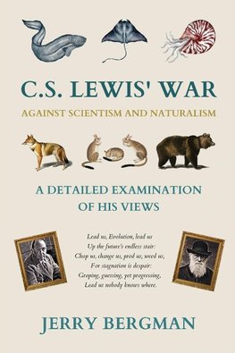 C. S. Lewis' War Against Scientism and Naturalism