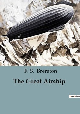 The Great Airship