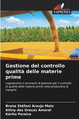 Gestione del controllo qualità delle materie prime