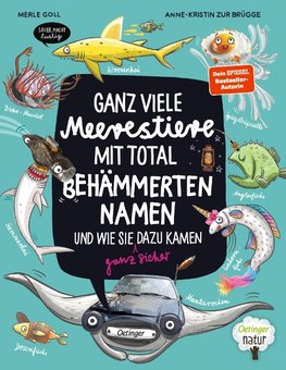 Ganz viele Meerestiere mit behämmerten Namen und wie sie (ganz sicher) dazu kamen