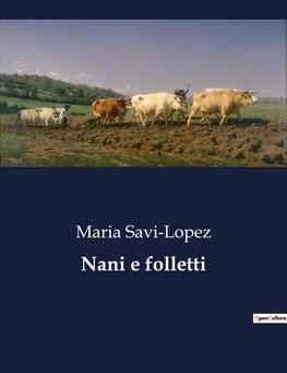 Nani e folletti