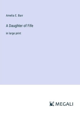 A Daughter of Fife