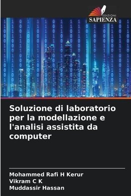 Soluzione di laboratorio per la modellazione e l'analisi assistita da computer