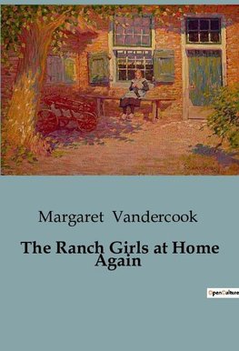 The Ranch Girls at Home Again