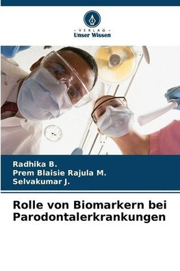 Rolle von Biomarkern bei Parodontalerkrankungen