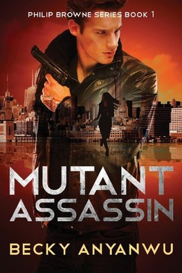 Mutant Assassin