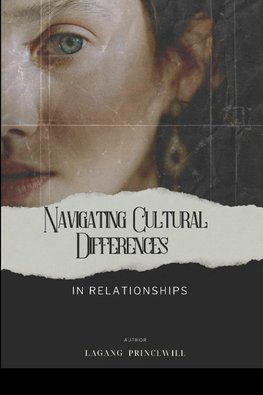 Navigating Cultural Differences in Relationships