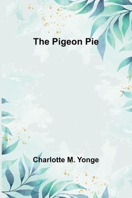 The Pigeon Pie