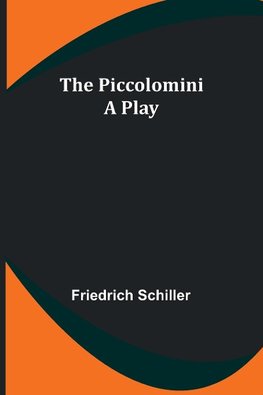 The Piccolomini