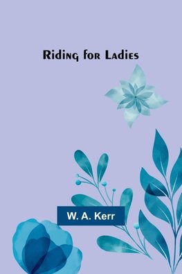 Riding for Ladies