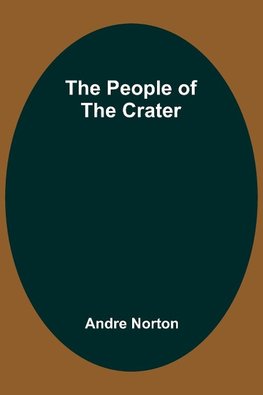 The People of the Crater