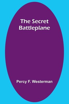 The Secret Battleplane