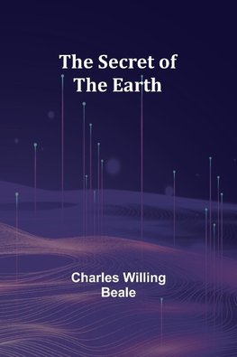 The Secret of the Earth