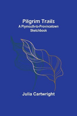 Pilgrim Trails