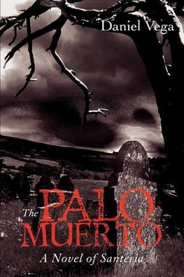 The Palo Muerto