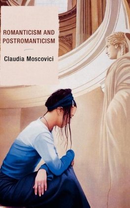 Romanticism and Postromanticism