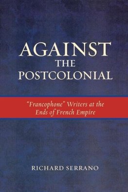 Against the Postcolonial