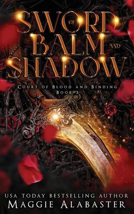 Sword of Balm and Shadow