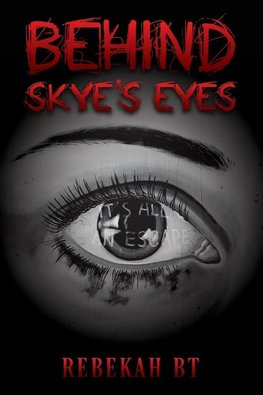 Behind Skye's Eyes