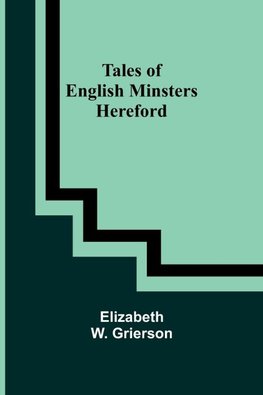 Tales of English Minsters