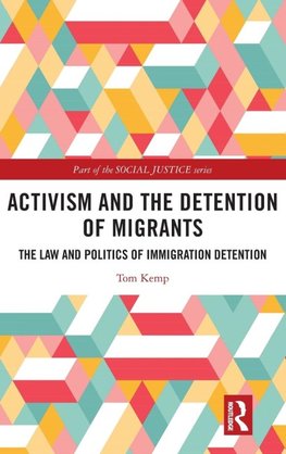 Activism and the Detention of Migrants