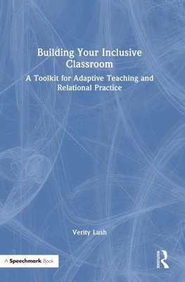 Building Your Inclusive Classroom