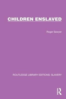 Children Enslaved