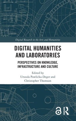 Digital Humanities and Laboratories