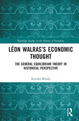 Léon Walras's Economic Thought