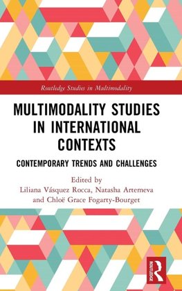 Multimodality Studies in International Contexts