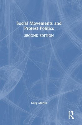 Social Movements and Protest Politics