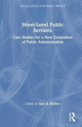 Street-Level Public Servants