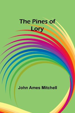 The Pines of Lory