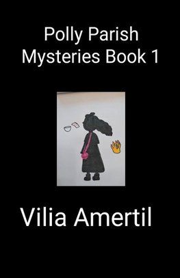 Polly Parish Mysteries Book 1