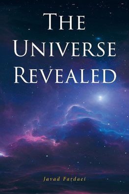 The Universe Revealed