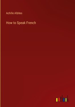 How to Speak French