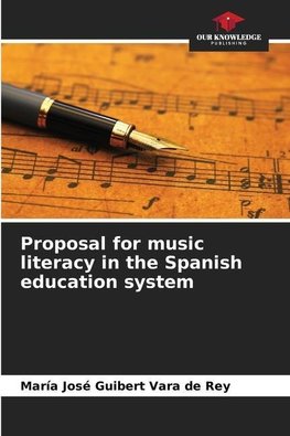 Proposal for music literacy in the Spanish education system