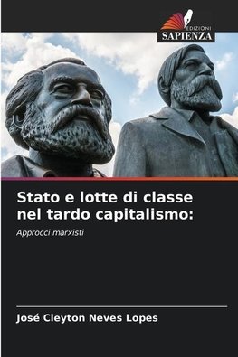 Stato e lotte di classe nel tardo capitalismo: