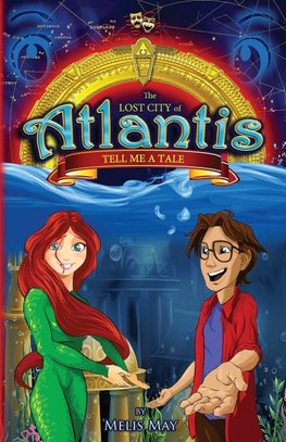 The Lost City of Atlantis