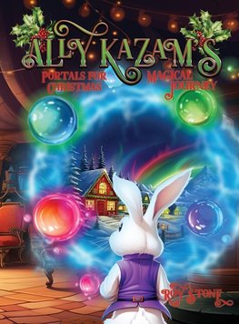 Ally Kazam's Magical Journey - Portals To Save Christmas