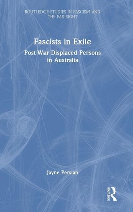 Fascists in Exile