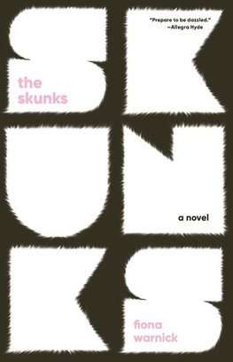 The Skunks