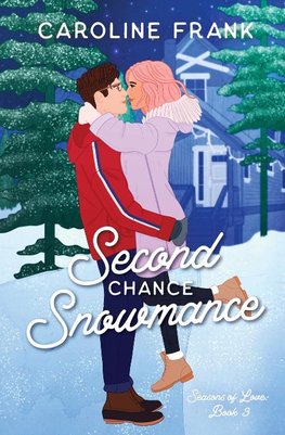 Second Chance Snowmance