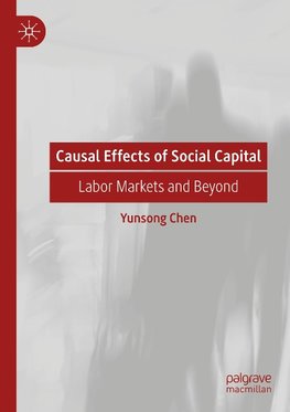 Causal Effects of Social Capital