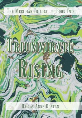 Triumvirate Rising