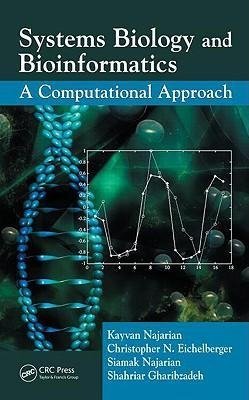 Najarian, K: Systems Biology and Bioinformatics